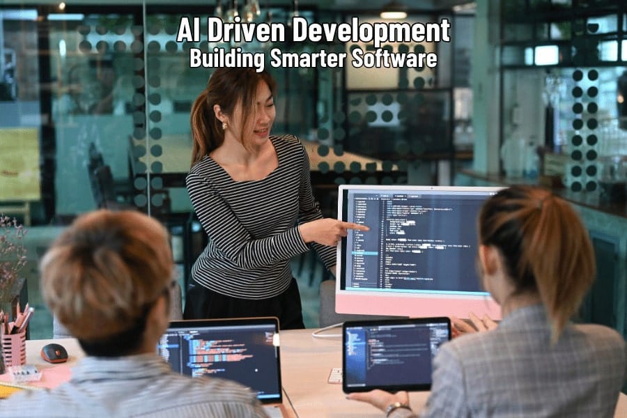 AI Driven Development Building Smarter Software