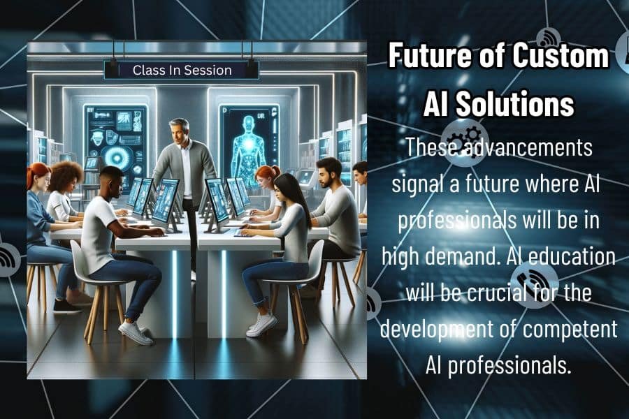 The Future of AI Custom Solutions